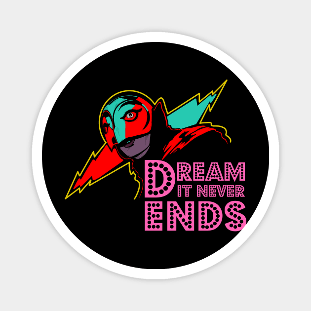 Dream It Never Ends Magnet by mosgraphix